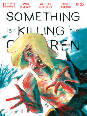 cover image of Something is Killing the Children #35